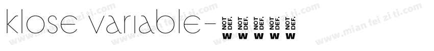 klose variable字体转换